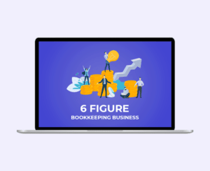 Store 6 Figure Bookkeeping Business